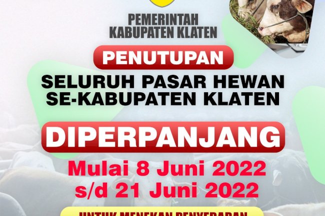 Edaran penutupan sementara Pasar Hewan se-Klaten