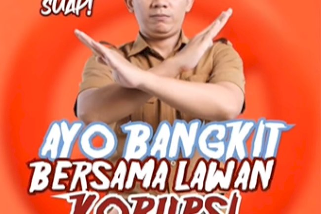 Ayo Bangkit Bersama, Lawan Korupsi!