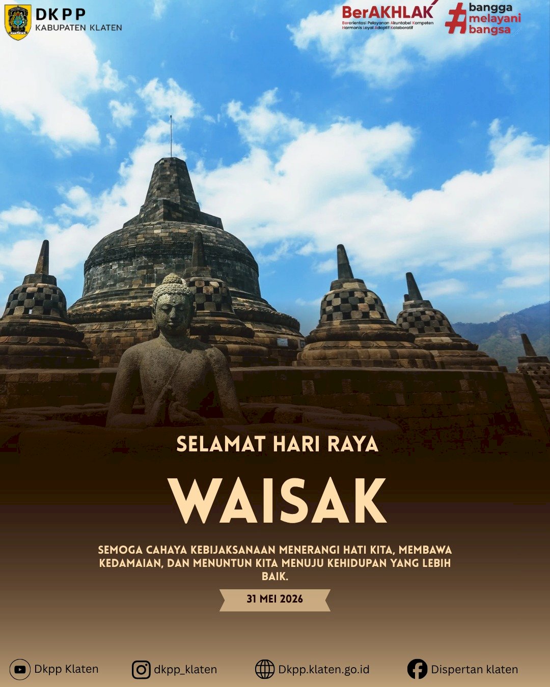 SELAMAT HARI RAYA WAISAK 2569 BE ( 31 Mei 2026 )